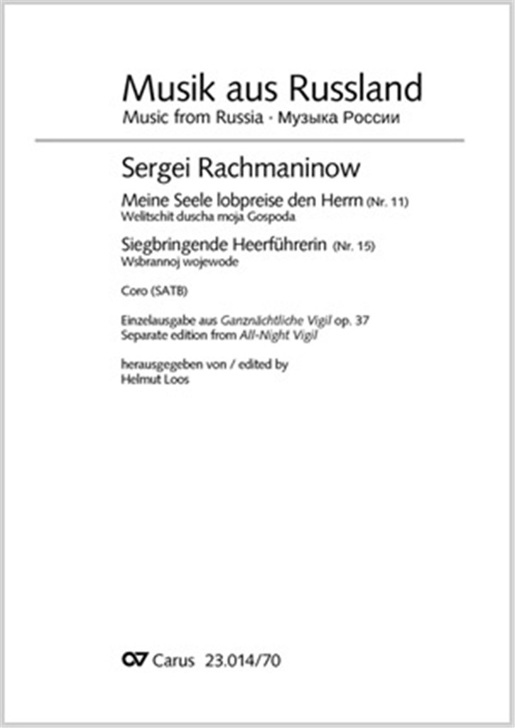 Rachmaninow: Ganznächtliche Vigil, Nr. 11 und 5